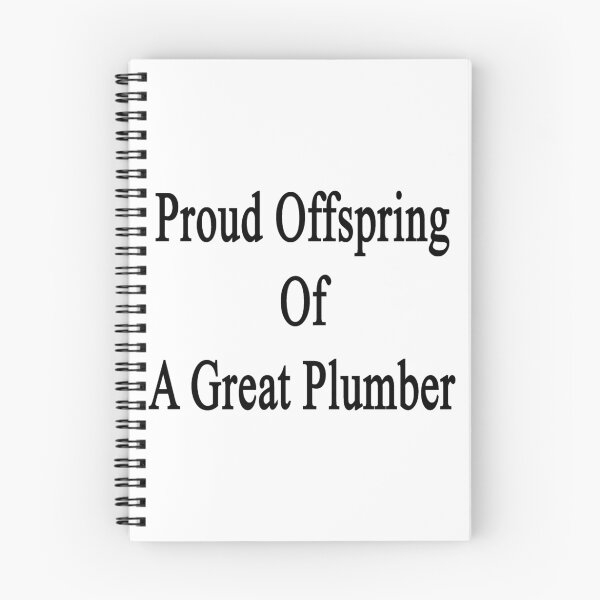 Item preview, Proud Offspring Of A Great Plumber  designed and sold by supernova23.