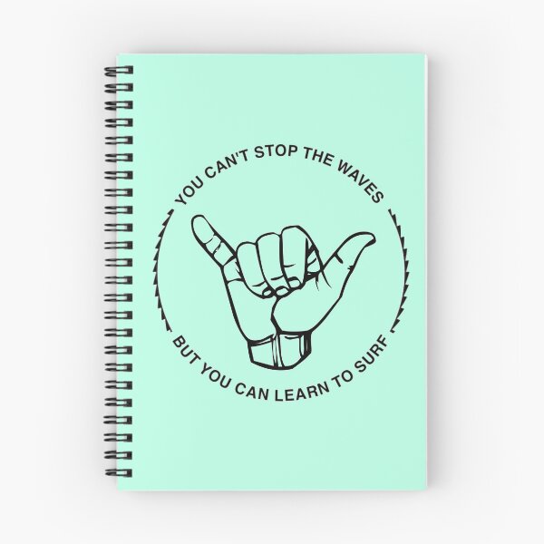 Item preview, Shaka you can't stop the waves but you can learn to surf designed and sold by MadEDesigns.