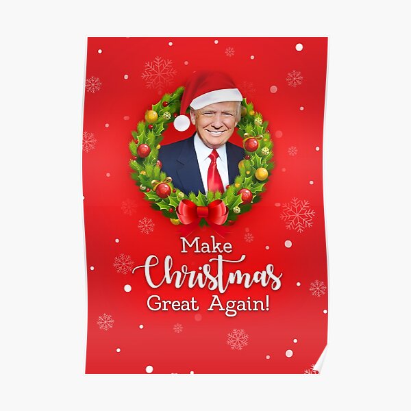 Trump Christmas Posters Redbubble - gift cards roblox christma