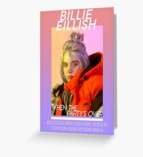 Billie Eillish - When The Party's Over Greeting Card