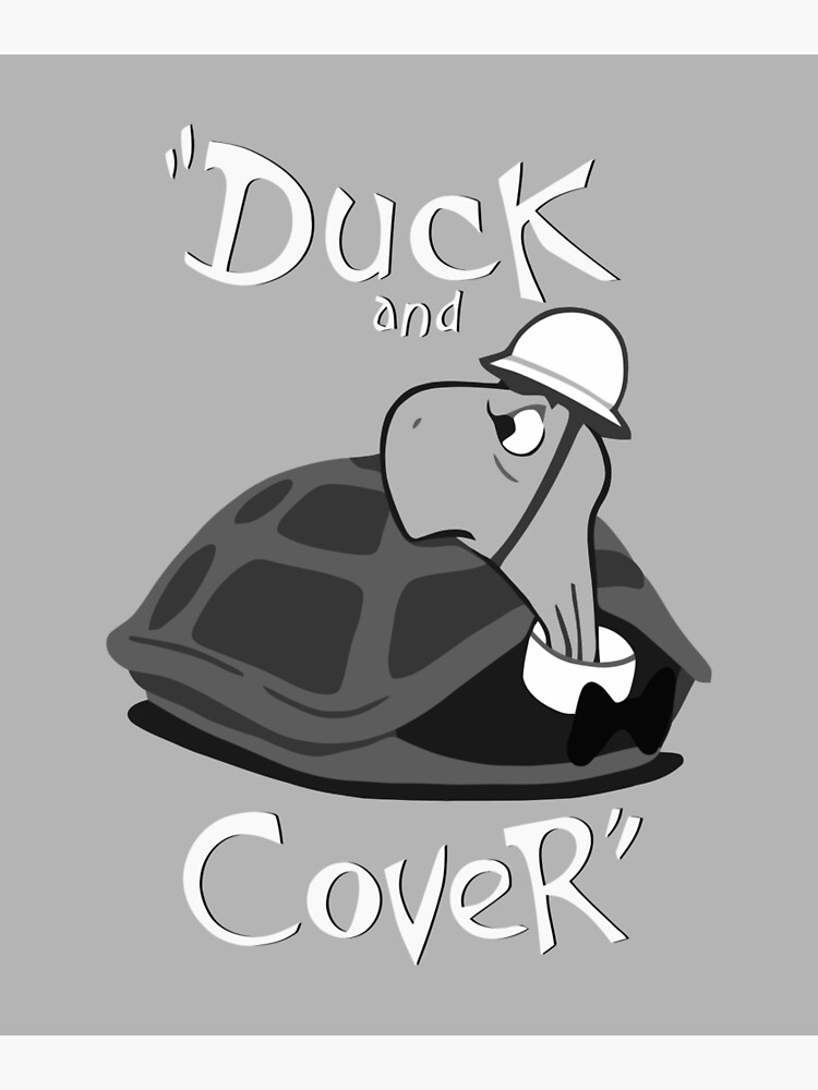 Duck and cover. Duck and Cover 1951. Пригнись и накройся 1952. Nuclear Duck.