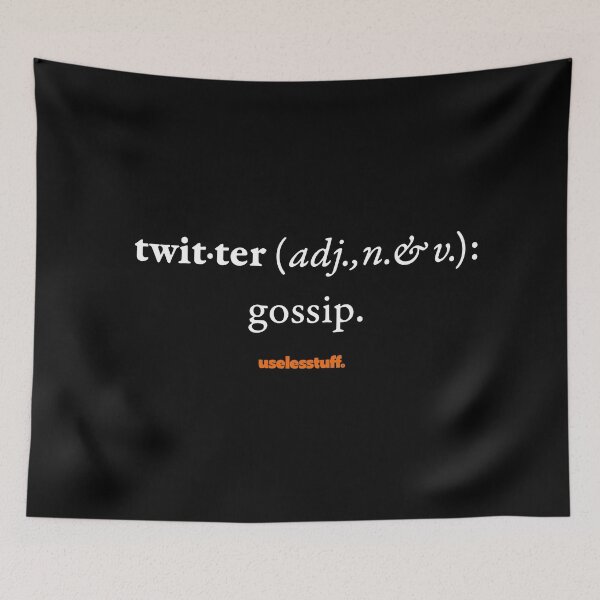 Item preview, 16670-02-BDK – Uselesstuff® Dictionary – Twitter – Gossip (White) designed and sold by Uselesstuff.
