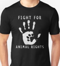 Fight For Animal Rights Unisex T-Shirt