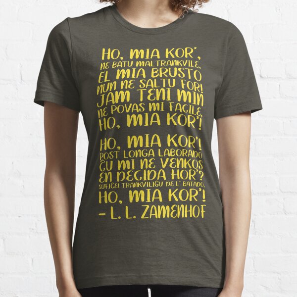 Ho Mia Kor' - Oh My Heart in Esperanto Essential T-Shirt