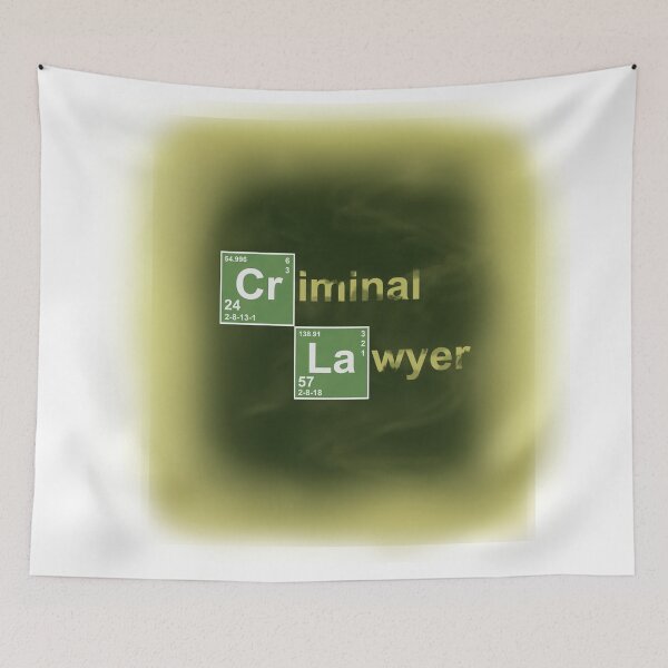 Item preview, Breaking Bad Quote Criminal Lawyer designed and sold by GetItGiftIt.