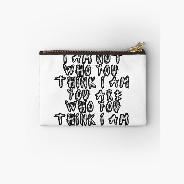 Item preview, I Am Not Who You Think I Am designed and sold by SerpentSkyArts.