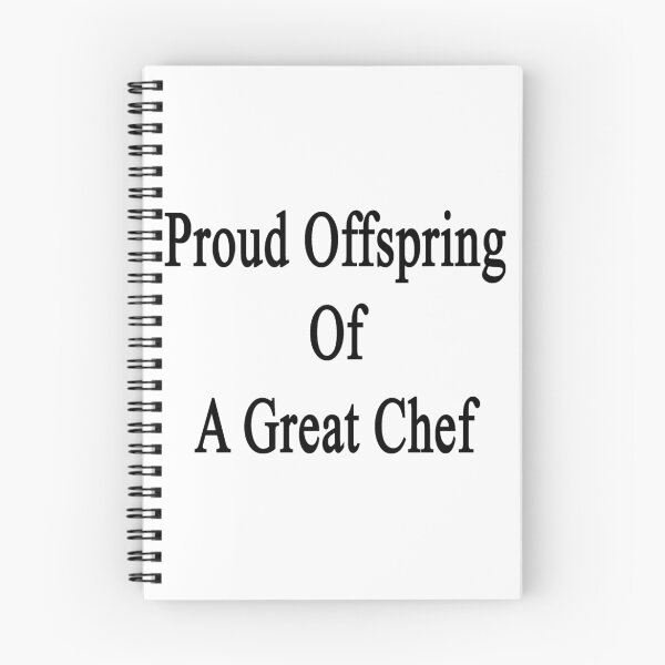 Item preview, Proud Offspring Of A Great Chef  designed and sold by supernova23.