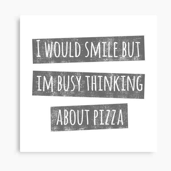 Item preview, Funny Sarcastic Pizza Shirts For Pizza Lovers Pizza Party Clothing Thinking designed and sold by Leopardman25.