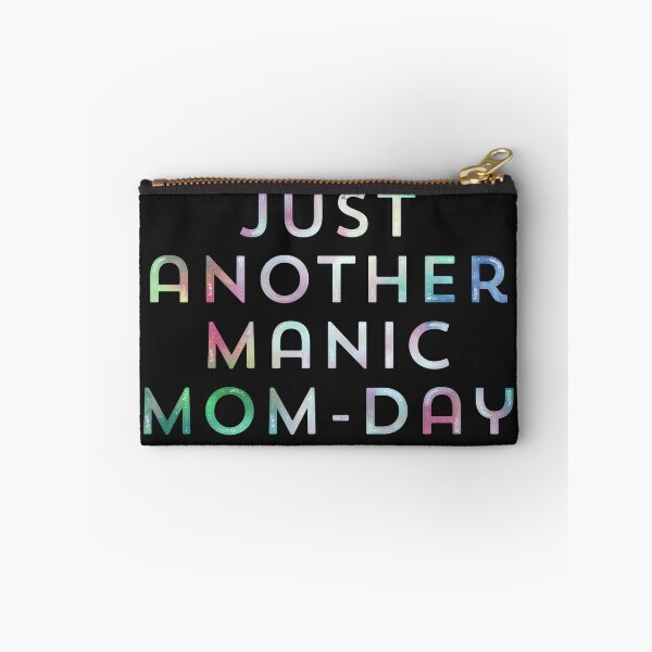 Item preview, Manic Mom Day designed and sold by madtoyman.