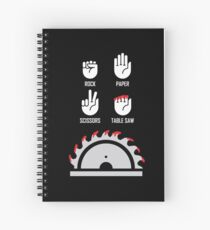 Rock Paper Scissors Funny Carpenter Gifts Table Saw Spiral Notebook