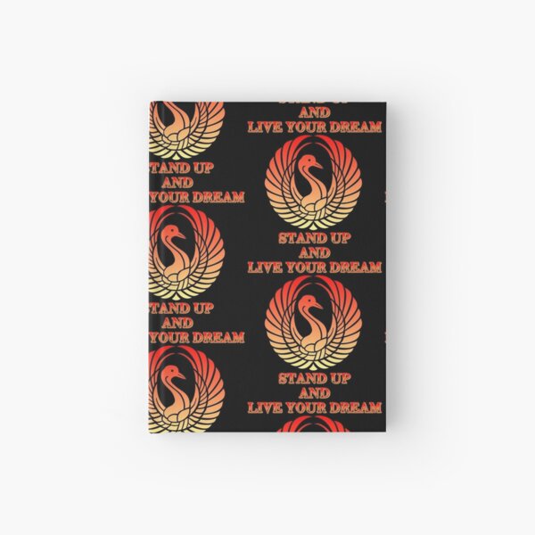 Stand Up And Live Your Dream Notizbuch