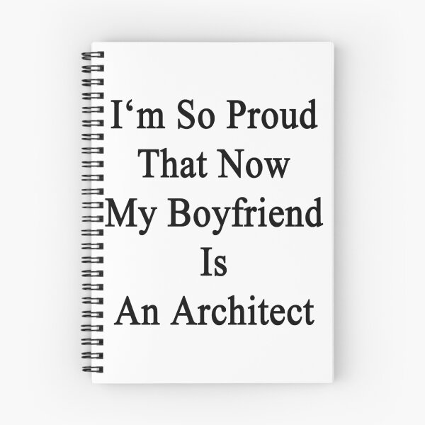 Item preview, I'm So Proud That Now My Boyfriend Is An Architect  designed and sold by supernova23.