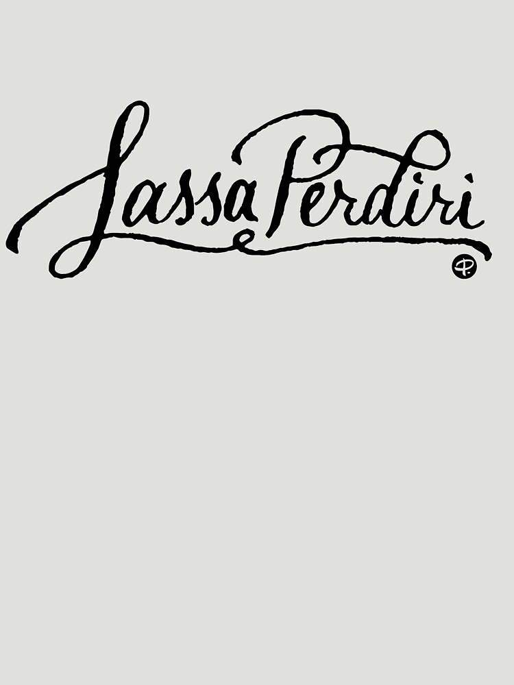 Lassa Perdiri - #siculigrafia by premedito
