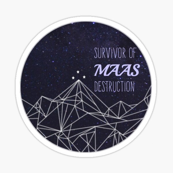 Survivor of Maas Destruction Sticker