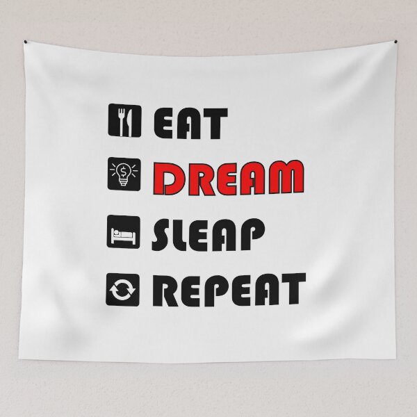Item preview, eat dream sleep repeat designed and sold by mowafak younis.