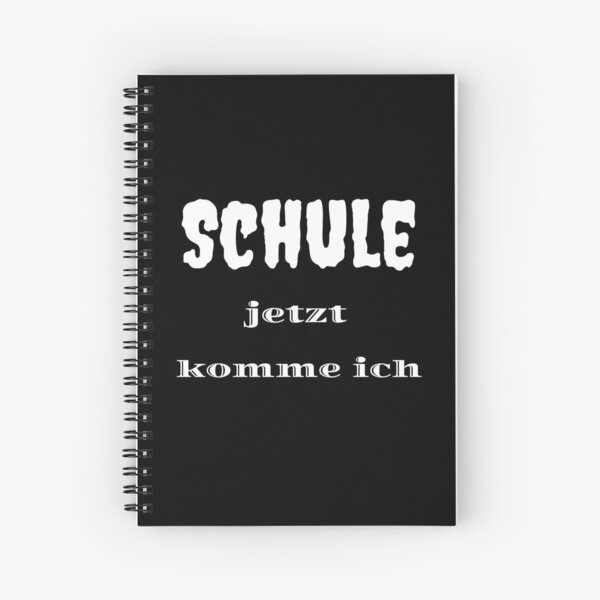 Schule jetzt komme ich Spiralblock