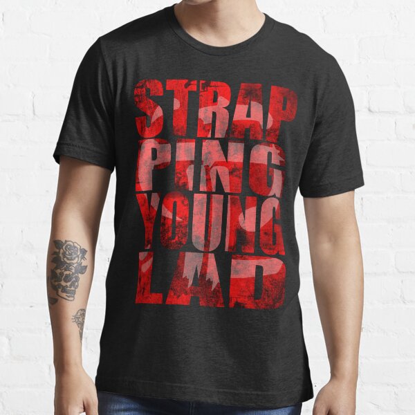"Strapping Young Lad" Tshirt by Albaguy Redbubble strapping t