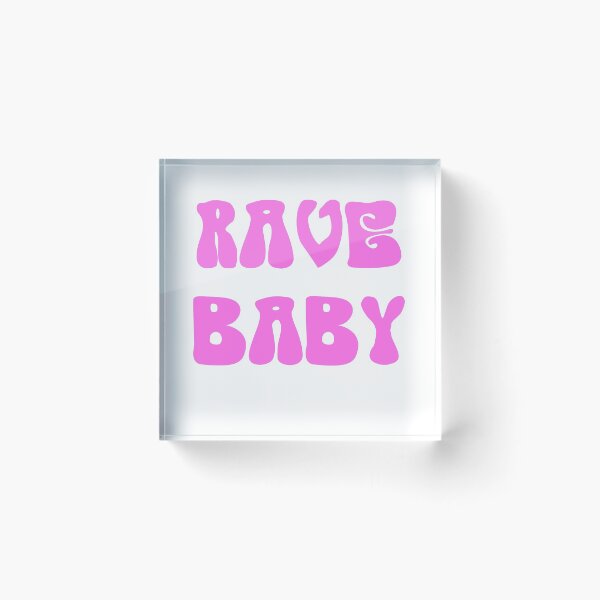 Item preview, Rave Baby designed and sold by Mark5ky.