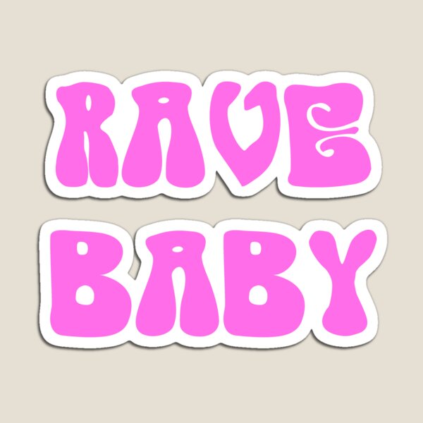 Item preview, Rave Baby designed and sold by Mark5ky.