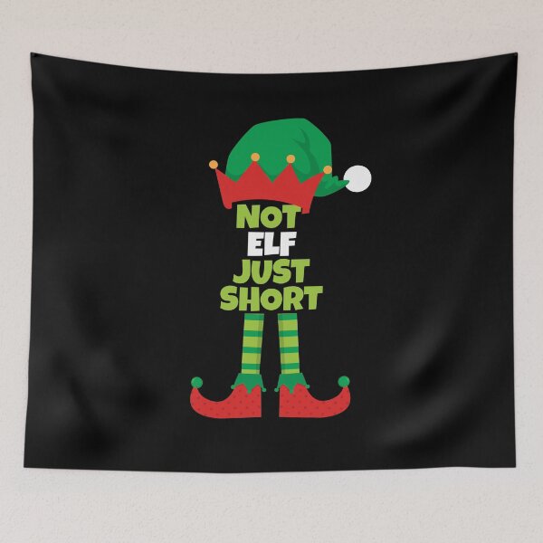 Item preview, I'm Not An Elf I'm Just Short Christmas Humor designed and sold by SassyYetClassy.