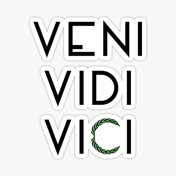 Veni Vidi Vici Art Board Print for Sale by ojasha