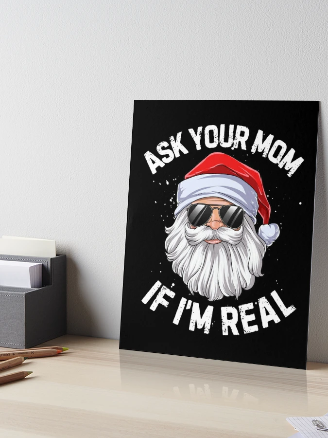 Ask Your Mom If I'm Real Mug & Socks Gift Set: Christmas Gifts