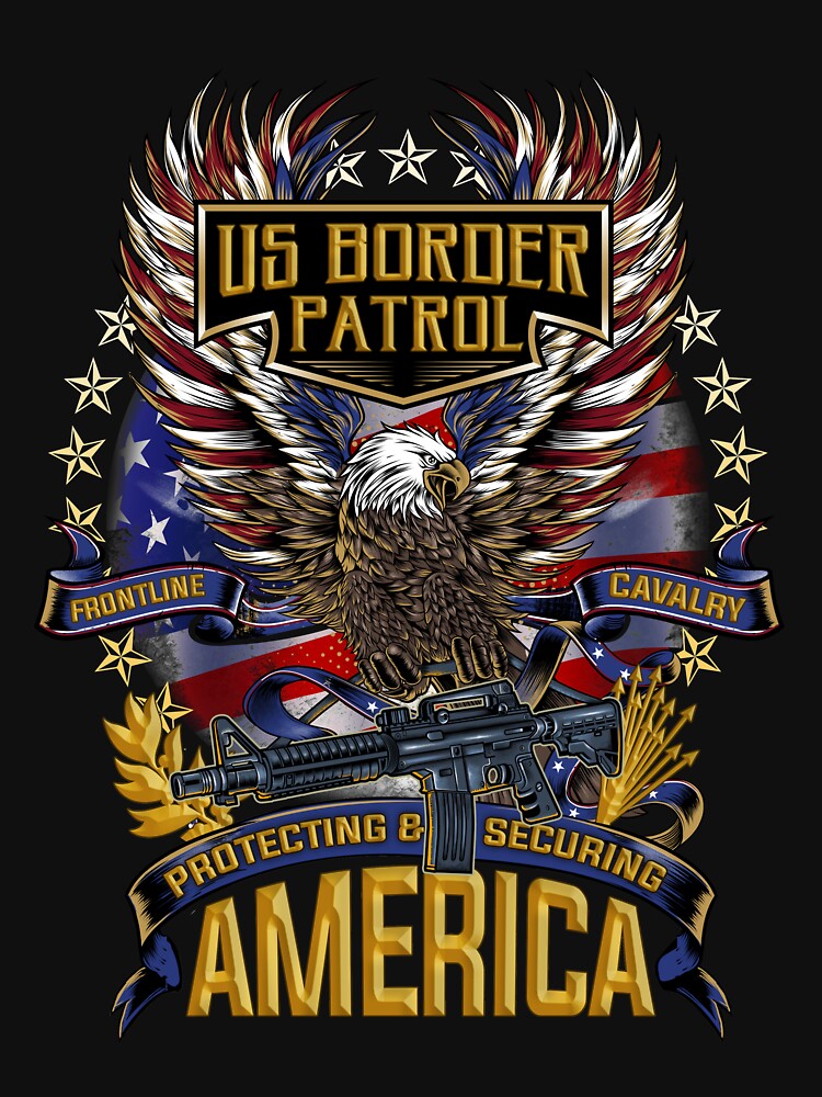 US Border Patrol Gifts US Border Patrol Border Wall Patriotic American   Raf,750x1000,075,t,101010 01c5ca27c6.u5 