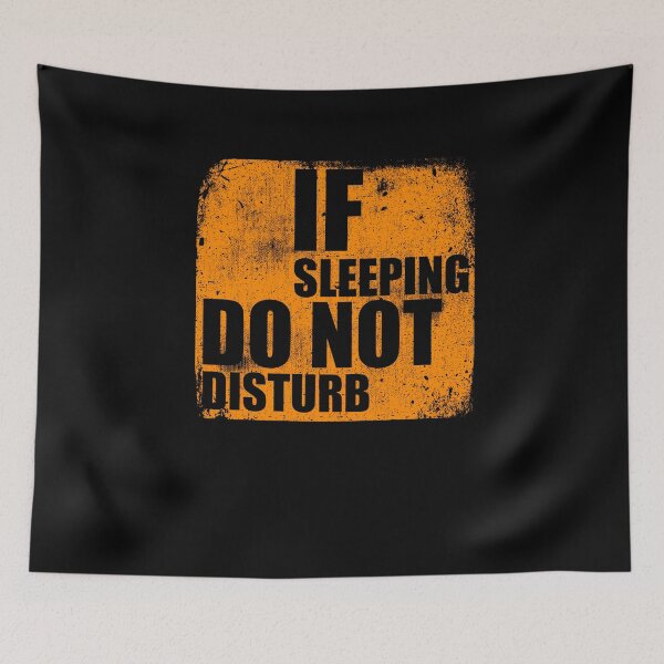 Item preview, If Sleeping Do Not Disturb Pajama Party Bed Nap designed and sold by Kieran Abbott.