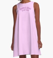 weird flex but ok A-Line Dress