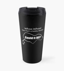 Bobby Dazzler Oak Island Nova Scotia Curse Treasure Hunting Apparel Travel Mug