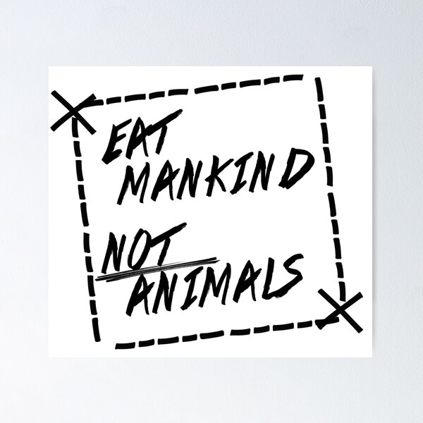 Item preview, Eat mankind not animals designed and sold by Kiboune.