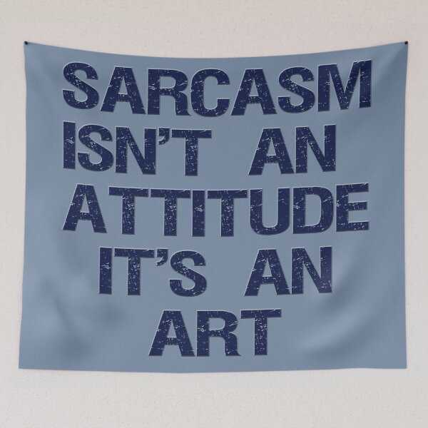 Item preview, Sarcasm designed and sold by Frankie Cat Photography.