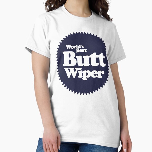Item preview, Worlds Best Butt Wiper designed and sold by Boog Monst .