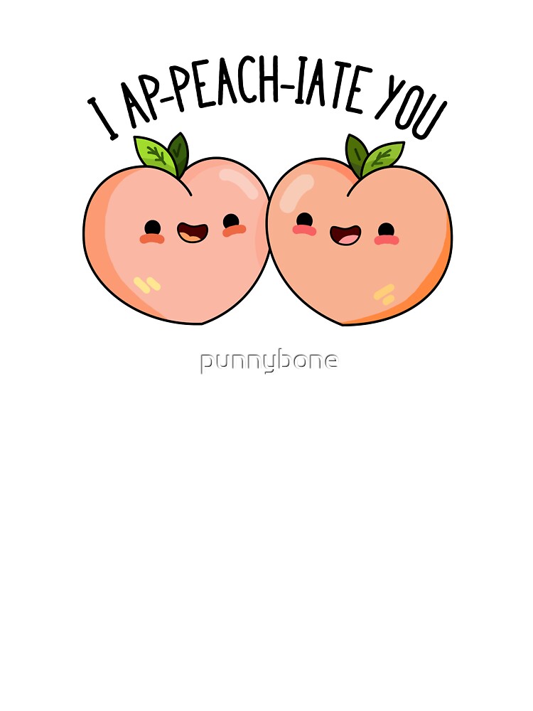 I Ap Peach Iate You Fruit Food Pun Baby One Piece By Punnybone Redbubble