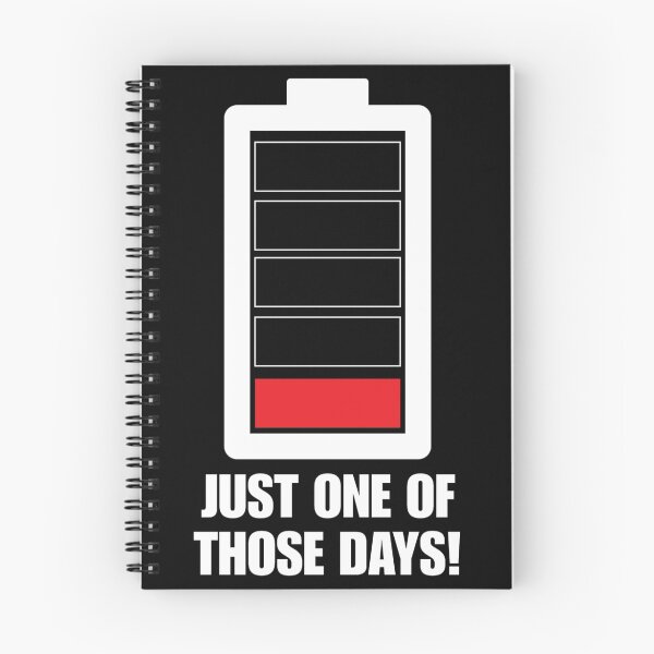 Item preview, Just one of those days Low on Charge (Dark Shirts) designed and sold by GreenHRNET.