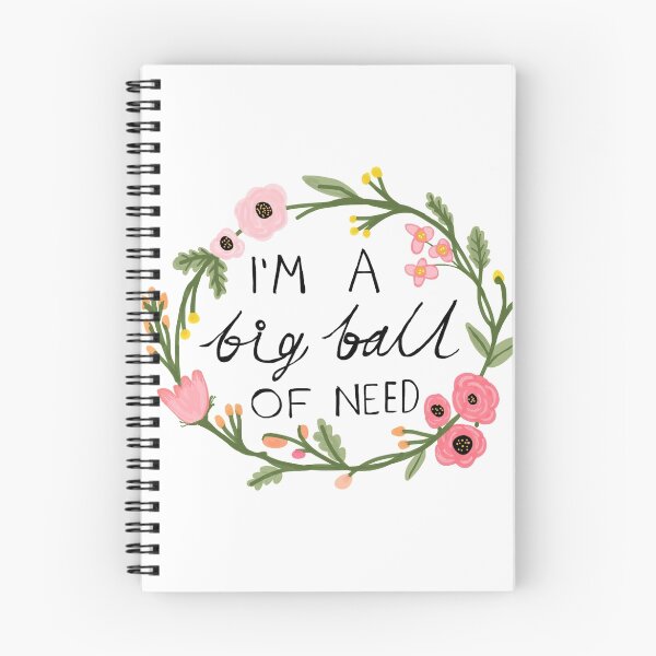 Item preview, I'm a big ball of need designed and sold by annieclayton.