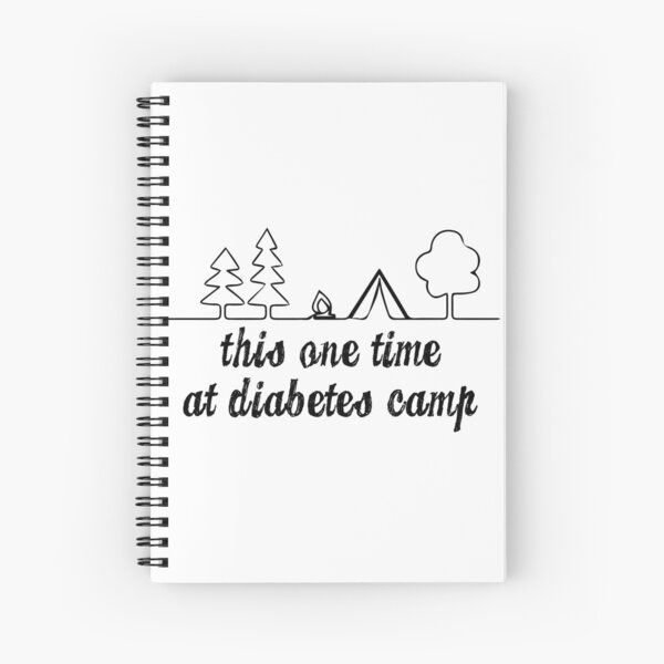 Item preview, this one time at diabetes camp designed and sold by Diabetic Designs.