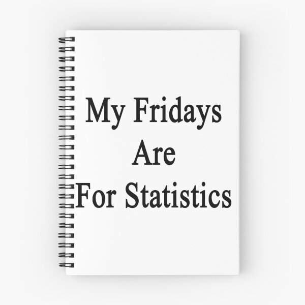 Item preview, My Fridays Are For Statistics  designed and sold by supernova23.