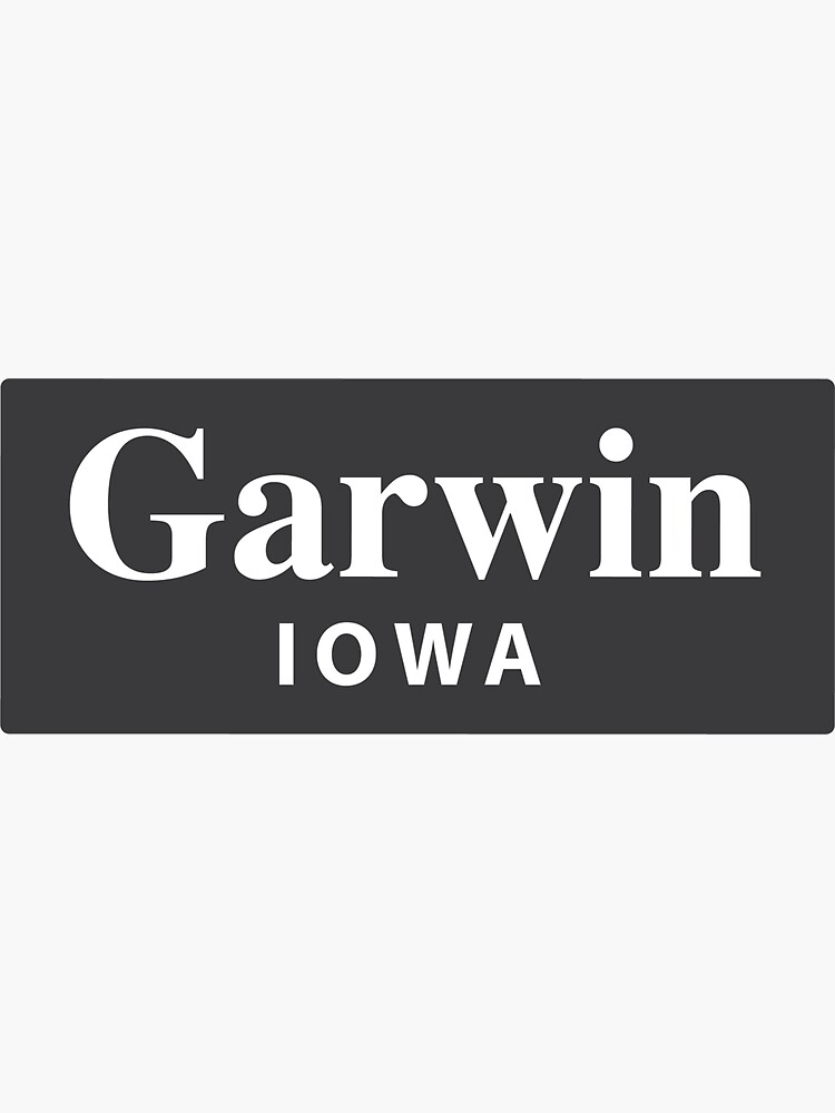 "Garwin, Iowa" Sticker for Sale by EveryCityxD2 Redbubble