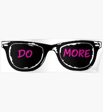 Casey Neistat Sunglasses - DO MORE - Pink Poster