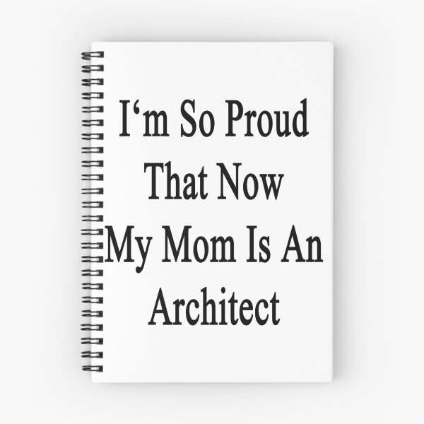 Item preview, I'm So Proud That Now My Mom Is An Architect  designed and sold by supernova23.