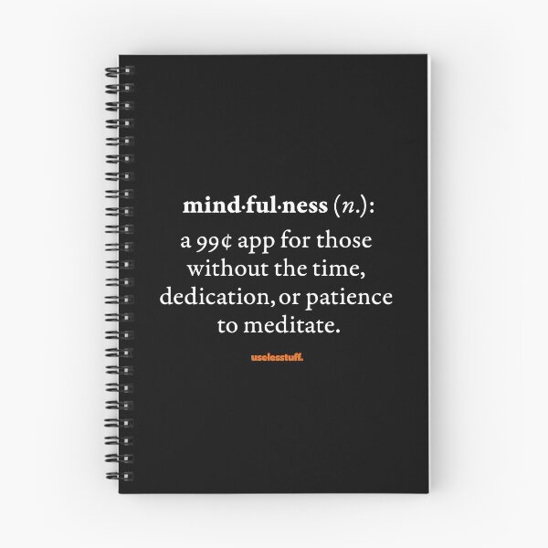 Item preview, 16679-01-BDK – Uselesstuff® Dictionary – Mindfulness – App (White) designed and sold by Uselesstuff.
