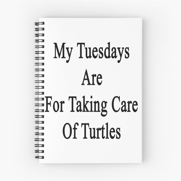 Item preview, My Tuesdays Are For Taking Care Of Turtles  designed and sold by supernova23.