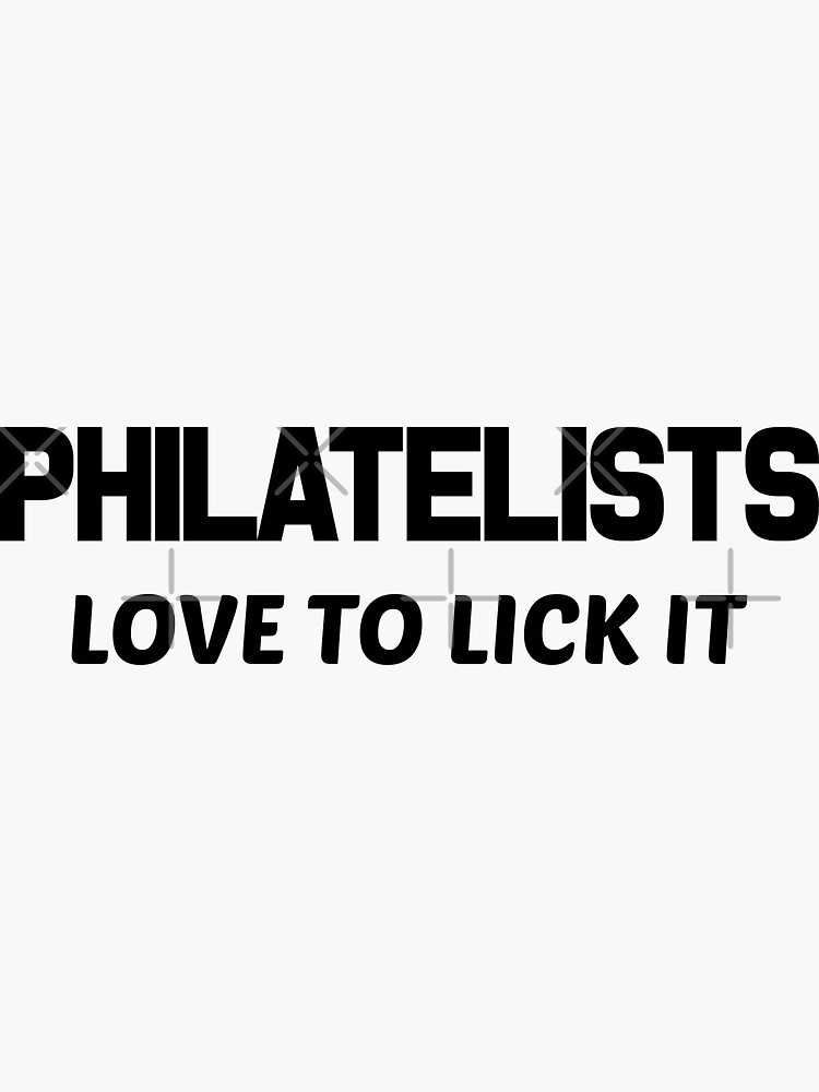 Philatelist Love To Lick It T-Shirt Philatelist Love To Lick It T-Shirt