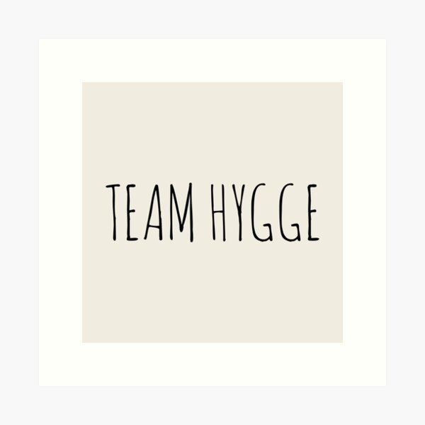 Item preview, Team Hygge designed and sold by mivpiv.
