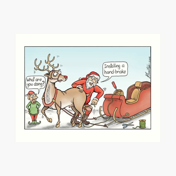 Santa installing a hand-brake. Art Print