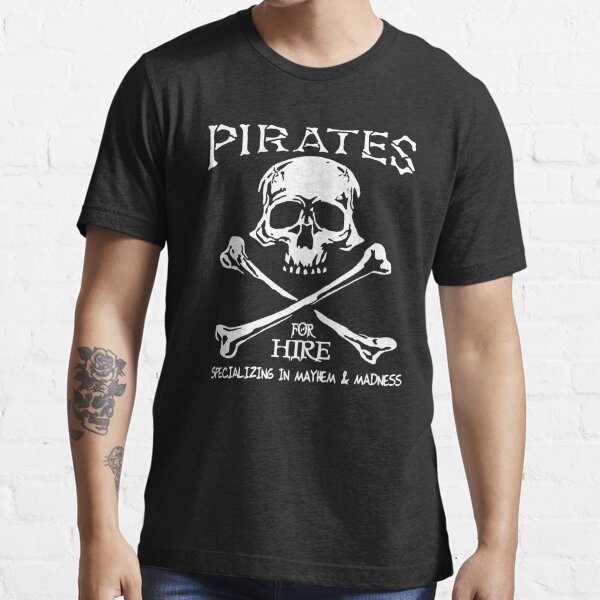  Flagline Pirate T-Shirt - Pirates for Hire : Clothing, Shoes &  Jewelry