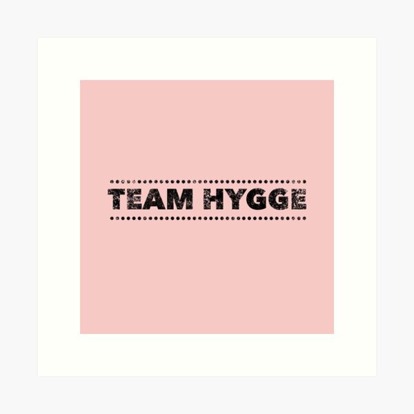 Item preview, Team Hygge designed and sold by mivpiv.