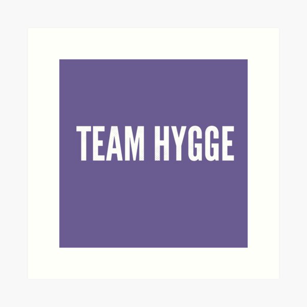Item preview, Team Hygge designed and sold by mivpiv.