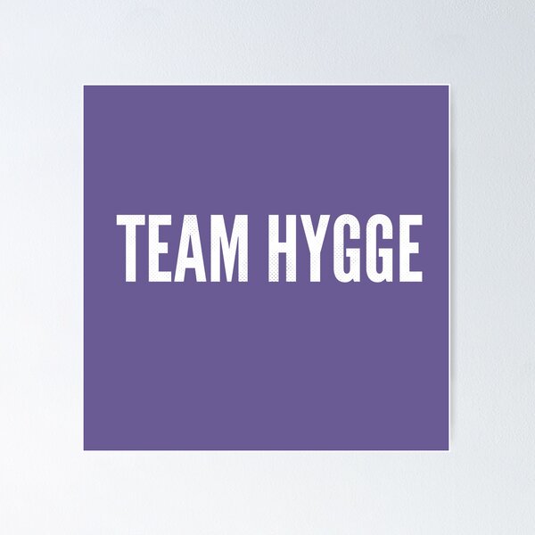 Artikelvorschau, Team Hygge entworfen und verkauft von mivpiv.